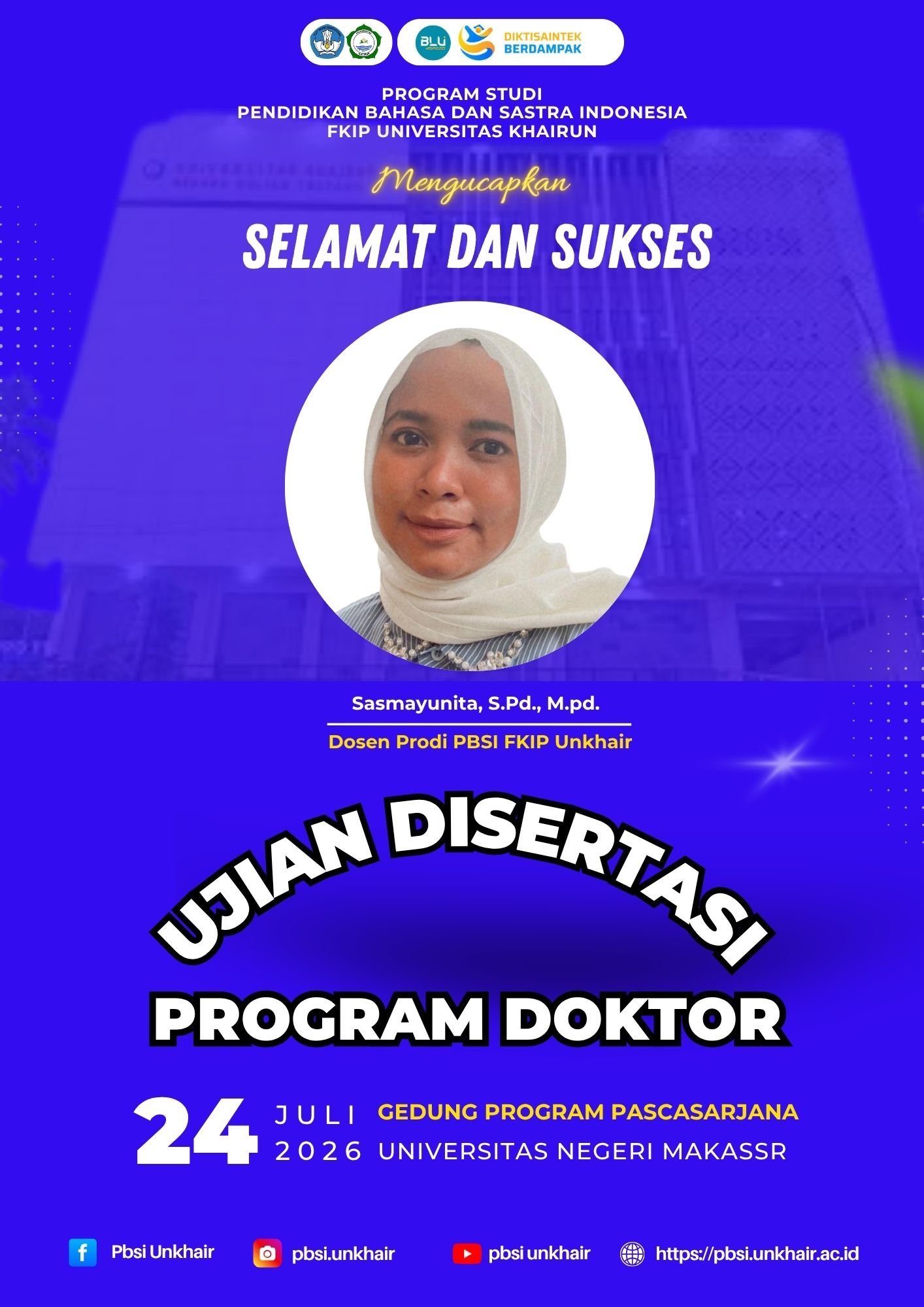 Sasmayunita Sukses Melaksanakan Ujian Disertasi, SDM Prodi PBSI Semakin Jaya